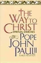 Stock image for The Way to Christ : Spiritual Exercises for sale by Better World Books