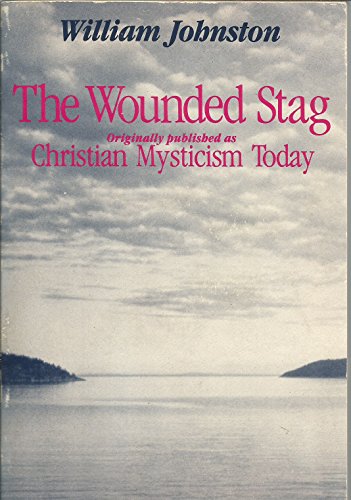 Beispielbild fr The Wounded Stag zum Verkauf von Books From California