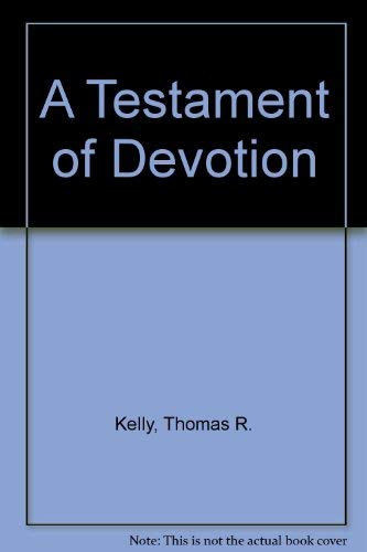 9780060643867: A Testament of Devotion