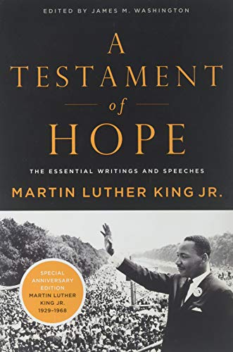 Imagen de archivo de A Testament of Hope: The Essential Writings and Speeches a la venta por KuleliBooks