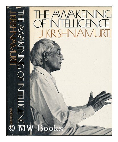 Stock image for The Awakening of Intelligence for sale by Books From California