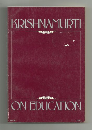 Imagen de archivo de Krishnamurti on Education a la venta por ThriftBooks-Dallas