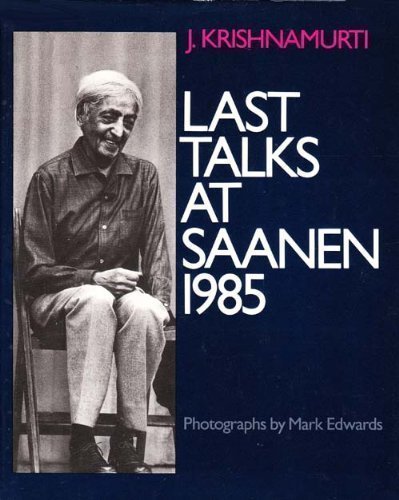 9780060647988: Last Talks at Saanen, 1985