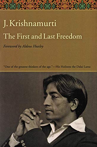 Beispielbild fr The First and Last Freedom zum Verkauf von ThriftBooks-Dallas