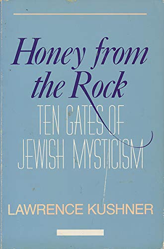 9780060649043: Honey from the Rock: Ten Gates of Jewish Mysticism