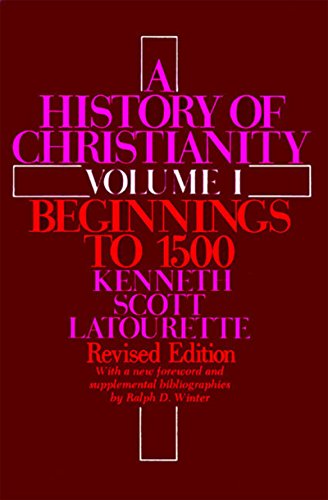 9780060649524: A History of Christianity: Volume I: Beginnings to 1500: Revised Edition