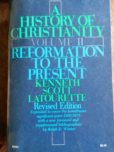 Beispielbild fr A History of Christianity, Volume II: Reformation to the Present zum Verkauf von Jenson Books Inc