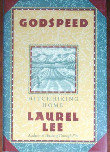 9780060652234: Godspeed: Hitchhiking Home