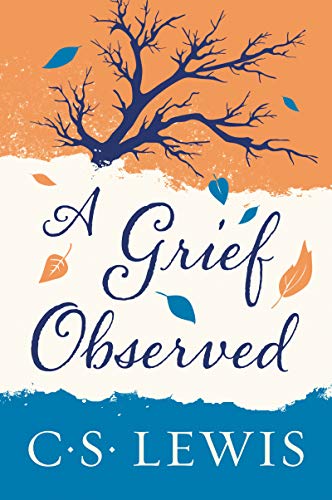 Stock image for A Grief Observed for sale by ThriftBooks-Atlanta