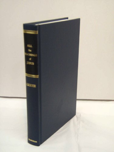 All the Teachings of Jesus (All Series) (9780060652746) by Lockyer, Herbert