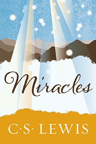 9780060653019: Miracles: A Preliminary Study: No. 12 (Collected Letters of C.S. Lewis)