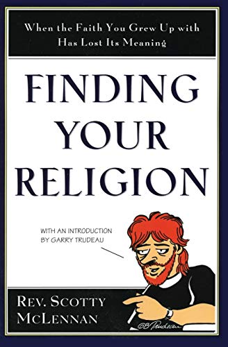 Beispielbild fr Finding Your Religion: When the Faith You Grew Up With Has Lost Its Meaning zum Verkauf von Wonder Book