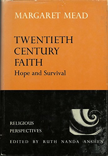 Stock image for Twentieth Century Faith: Hope and Survival for sale by ThriftBooks-Dallas