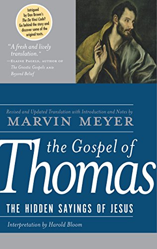 Beispielbild fr The Gospel of Thomas : The Hidden Sayings of Jesus zum Verkauf von Better World Books