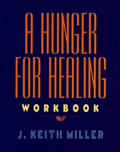 Beispielbild fr A Hunger for Healing Workbook zum Verkauf von Gulf Coast Books