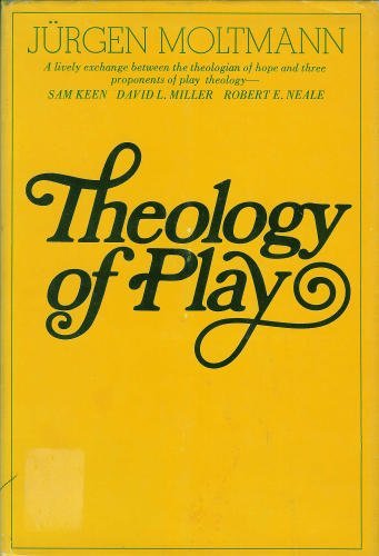 Stock image for Theology of play for sale by Your Online Bookstore