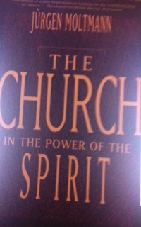 Stock image for The Church in the Power of the Spirit: A Contribution to Messianic Ecclesiology for sale by Wonder Book