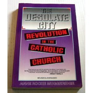Stock image for The Desolate City: Revolution in the Catholic Church for sale by Wonder Book
