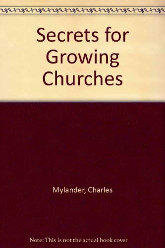Imagen de archivo de Secrets for Growing Churches a la venta por Christian Book Store