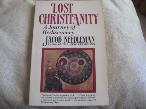 9780060661021: Lost Christianity/a Journey of Rediscovery