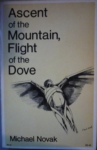 Stock image for Ascent of the Mountain, Flight of the Dove: An Invitation to Religious Studies for sale by ThriftBooks-Dallas