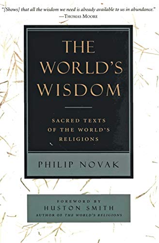 Beispielbild fr The world's wisdom by Philip Novak zum Verkauf von HPB-Movies