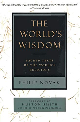 Stock image for The world's wisdom by Philip Novak for sale by HPB-Movies