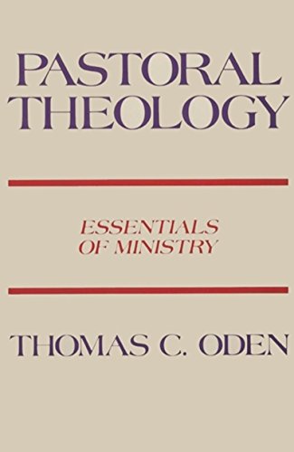 Stock image for Pastoral Theology: Essentials of Ministry for sale by SecondSale