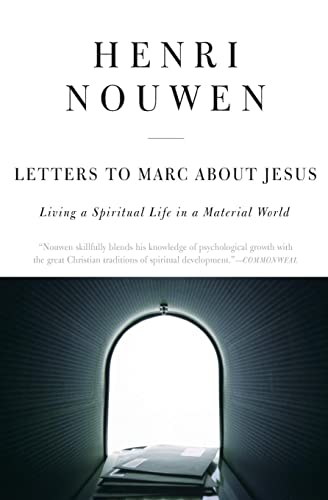 9780060663674: Letters to Marc About Jesus: Living a Spiritual Life in a Material World