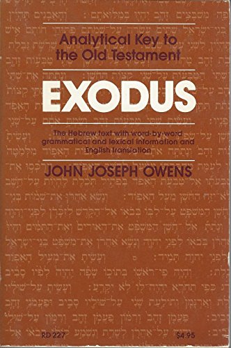 9780060664053: Exodus (Analytical key to the Old Testament)
