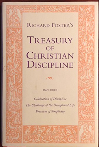 9780060664169: Title: Richard Fosters Treasury of Christian Discipline