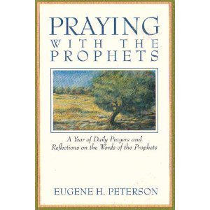 Beispielbild fr Praying With the Prophets: A Year of Daily Prayers and Reflections on the Words and Actions of the Prophets (Praying With the Bible) zum Verkauf von Wonder Book