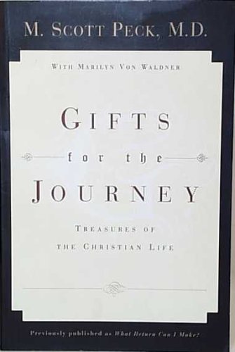 9780060664480: Gifts for the Journey: Treasures of the Christian Life