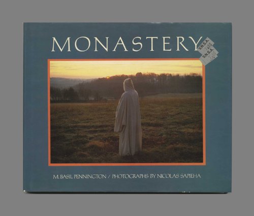 Beispielbild fr Monastery: Prayer, Work, Community zum Verkauf von Abstract Books