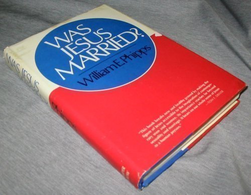 Imagen de archivo de Was Jesus Married? The Distorition of Sexuality in the Christian Tradition a la venta por Irish Booksellers