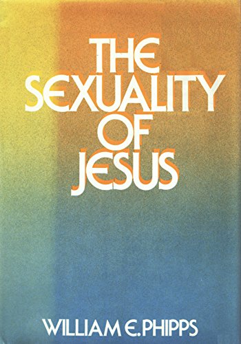 Beispielbild fr The Sexuality of Jesus zum Verkauf von ThriftBooks-Atlanta