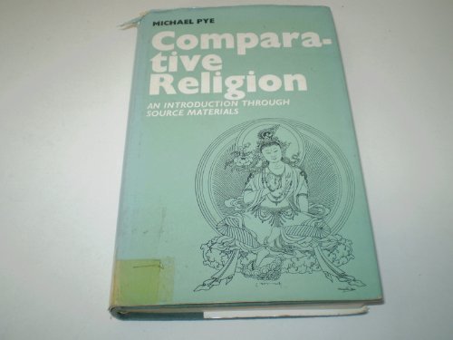 Beispielbild fr Comparative religion;: An introduction through source materials zum Verkauf von Wonder Book