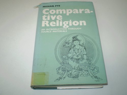 Imagen de archivo de Comparative religion;: An introduction through source materials a la venta por Wonder Book