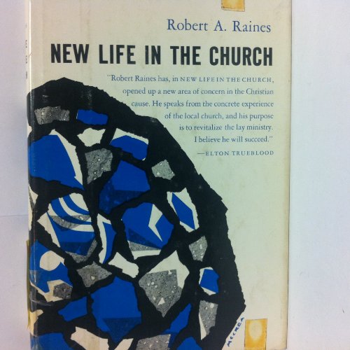 Stock image for New Life in the Church for sale by Bluff Books