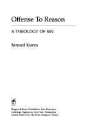 Beispielbild fr Offense to Reason: A Theology of Sin zum Verkauf von Wonder Book