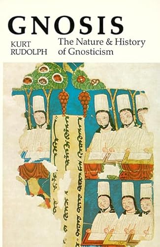 Imagen de archivo de Gnosis: The Nature and History of Gnosticism a la venta por More Than Words