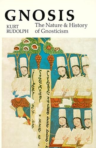 Stock image for Gnosis: The Nature and History of Gnosticism for sale by ZBK Books
