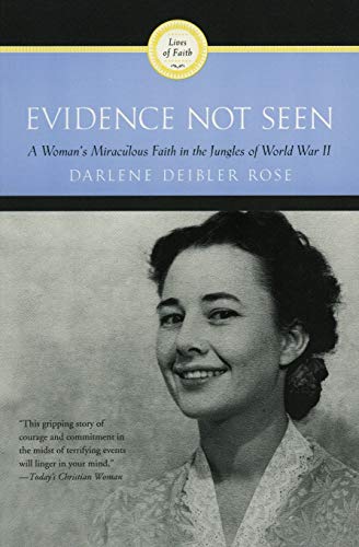 Stock image for Evidence Not Seen: A Woman's Miraculous Faith in the Jungles of World War II for sale by ZBK Books