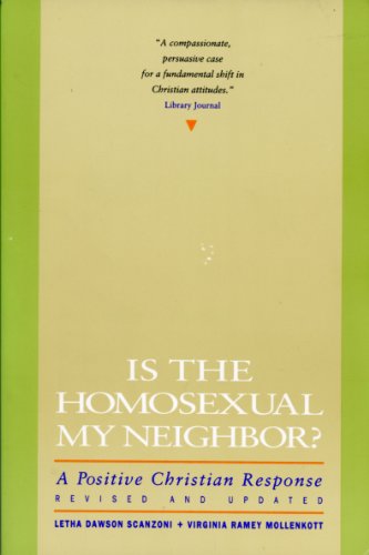 9780060670764: Is the Homosexual My Neighbor?