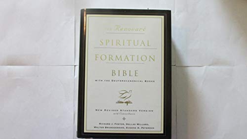 Beispielbild fr The NRSV Renovare Spiritual Formation Bible with the Deuterocanonical Books (With Deuterocanolical) zum Verkauf von Giant Giant