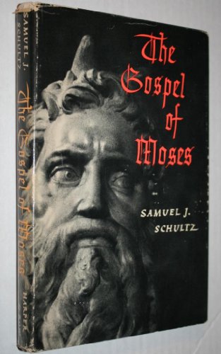 Beispielbild fr The Gospel of Moses - 1st Edition/1st Printing zum Verkauf von Books Tell You Why  -  ABAA/ILAB