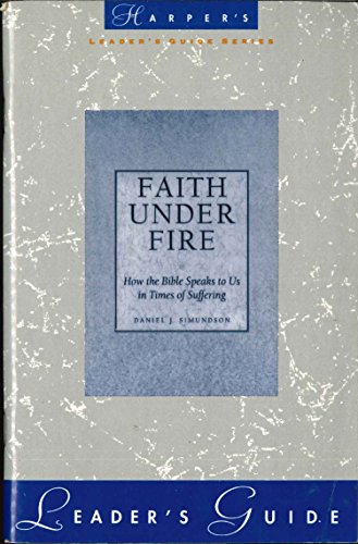 Stock image for Faith Under Fire: Leader's Guide for sale by Wonder Book