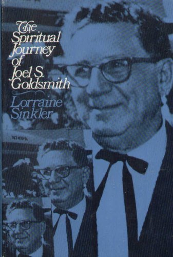 9780060673864: The spiritual journey of Joel S. Goldsmith, modern mystic