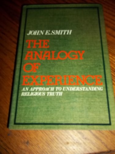Imagen de archivo de The Analogy of Experience: An Approach to Understanding Religious Truth (I Can Read Book) a la venta por HPB-Movies