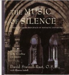 9780060674519: The Music of Silence: Entering the Sacred Rhythms of Monastic Experience